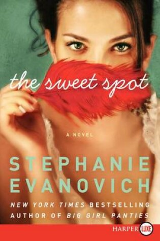 Cover of The Sweet Spot [Large Print]