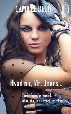 Book cover for Hvad NU, Mr. Jones...