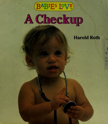 Cover of Babies Love a Checkup
