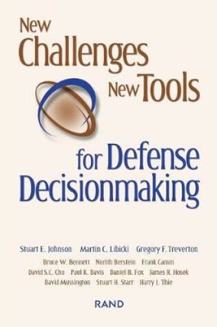 Cover of New Challenges, New Tools for Defense Decisionmaking