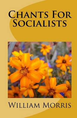 Book cover for Chants For Socialists