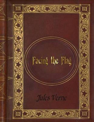 Book cover for Jules Verne - Facing the Flag