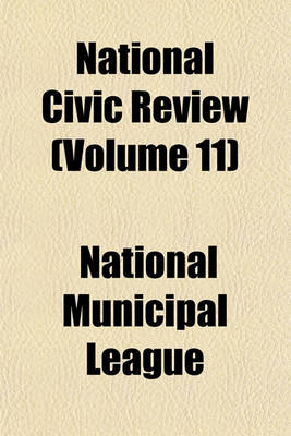 Book cover for National Civic Review (Volume 11)