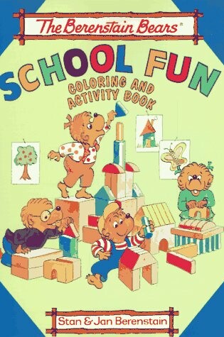 Cover of The Berenstain Bears School Fun