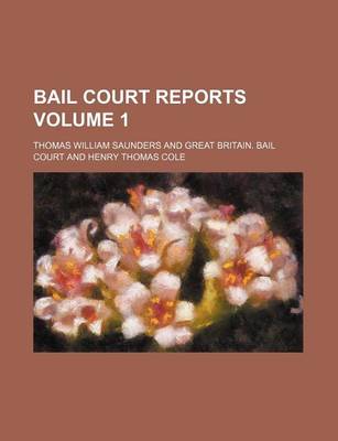 Book cover for Bail Court Reports Volume 1