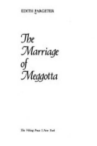 Cover of Marriage of Meggo