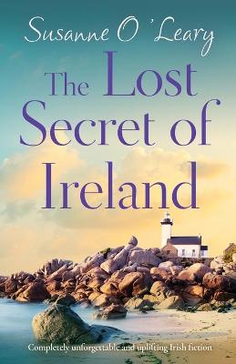 Book cover for The Lost Secret of Ireland