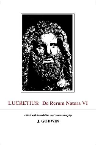 Cover of Lucretius: De Rerum Natura VI