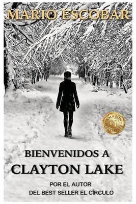 Book cover for Bienvenidos a Clayton Lake