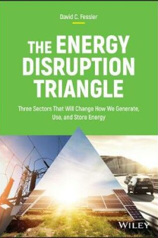 Cover of The Energy Disruption Triangle