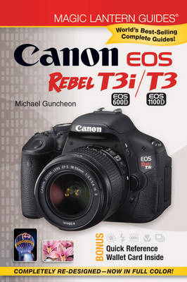 Book cover for Canon EOS Rebel T3i (EOS 600D) / T3 (EOS 1100D)