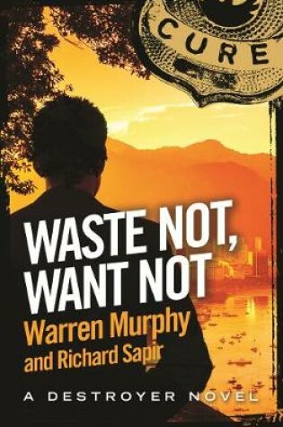 Cover of Waste Not, Want Not