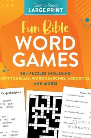 Cover of Fun Bible Word Games Large Print