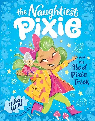 Book cover for The Naughtiest Pixie and the Bad Pixie-Trick