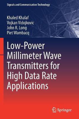 Cover of Low-Power Millimeter Wave Transmitters for High Data Rate Applications