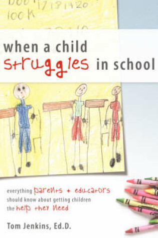 Cover of When a Child Struggles in School