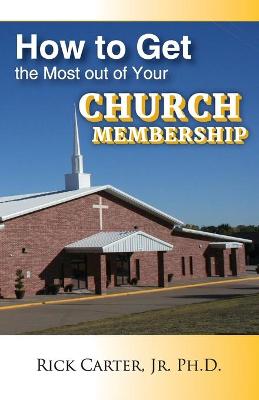 Book cover for how to get the most out of your church membership