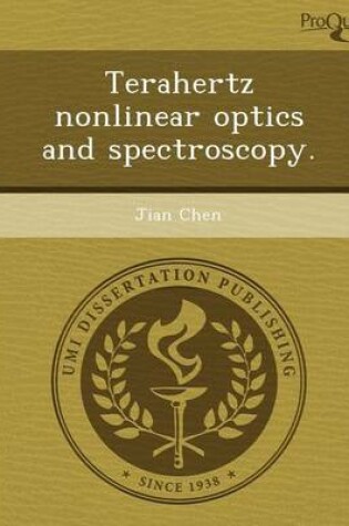 Cover of Terahertz Nonlinear Optics and Spectroscopy