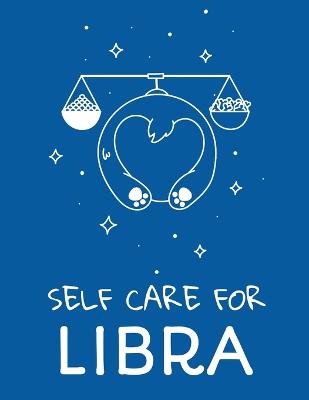 Book cover for Self Care For Libra