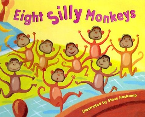 Book cover for Eight Silly Monkeys Jumping on the Bed