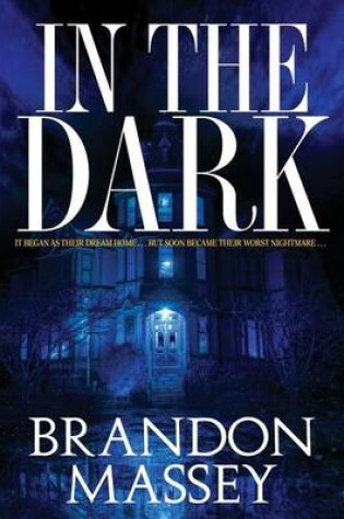 Cover of In the Dark