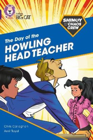 Cover of Shinoy and the Chaos Crew: The Day of the Howling Head Teacher