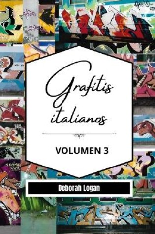 Cover of Grafitis Italianos Volumen 3