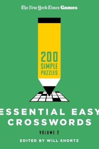 Cover of New York Times Games Essential Easy Crosswords Volume 2
