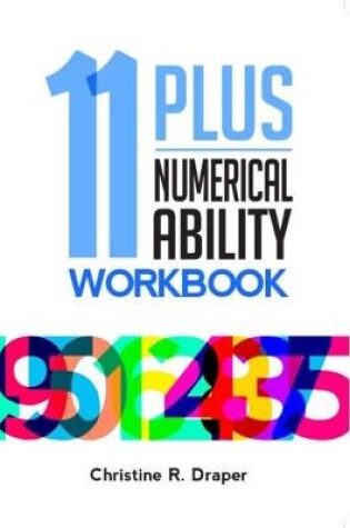 Cover of 11 Plus Numerical Ability Workbook