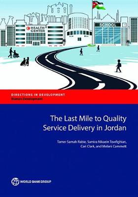 Book cover for The Last Mile to Quality Service Delivery in Jordan