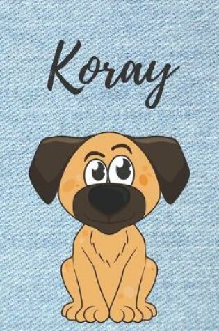 Cover of Koray Tagebuch Hunde / Notizbuch / Malbuch / Journal / DIN A5 / Geschenk