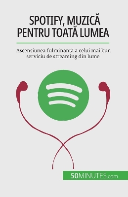 Book cover for Spotify, Muzică pentru toată lumea