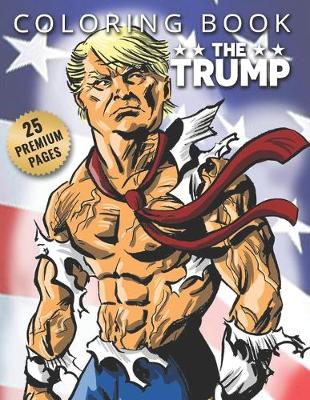 Book cover for The Trump Coloring Book