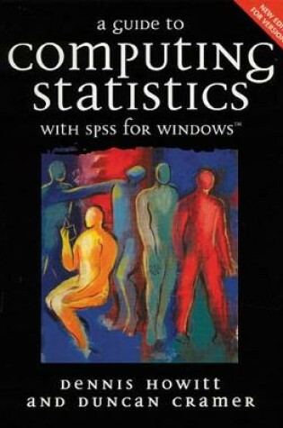 Cover of A Guide to Computing Statistics with SPSS for Windows Version 10