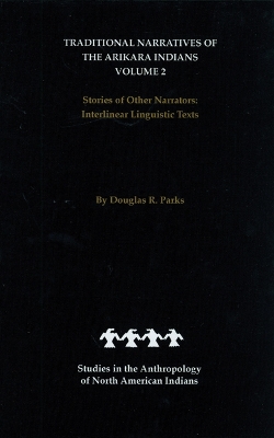 Book cover for Traditional Narratives of the Arikara Indians, Volume 2