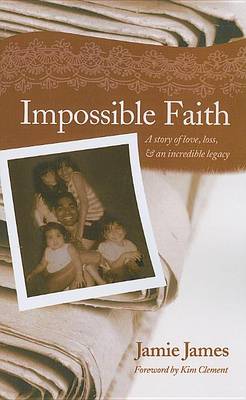 Book cover for Impossible Faith