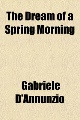 Book cover for The Dream of a Spring Morning