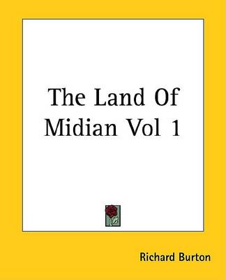 Book cover for The Land of Midian Vol 1