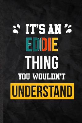 Book cover for It's an Eddie Thing You Wouldn't Understand