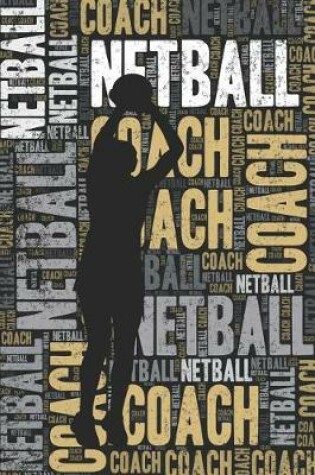 Cover of Netball Coach Journal