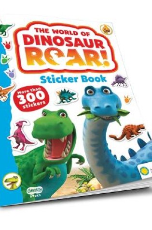 Cover of The World of Dinosaur Roar! Sticker Book
