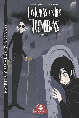 Book cover for HISTORIAS ENTRE TUMBAS tomo I