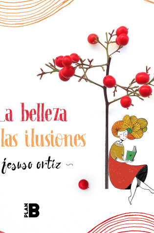 Cover of La belleza de las ilusiones / The Beauty of Illusions