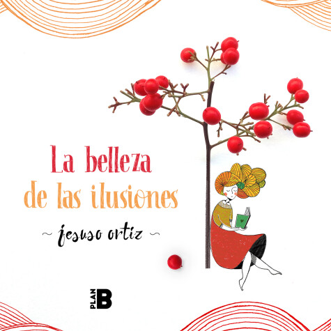 Cover of La belleza de las ilusiones / The Beauty of Illusions