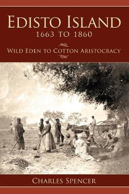 Book cover for Edisto Island 1663 to 1860