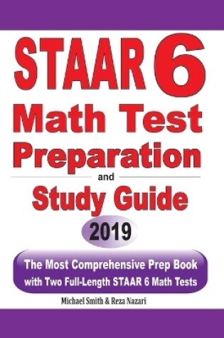 Cover of STAAR 6 Math Test Preparation and Study Guide