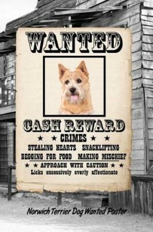 Cover of Norwich Terrier Dog Wanted Poster