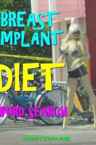 Cover of Breast Implant Diet Word Search