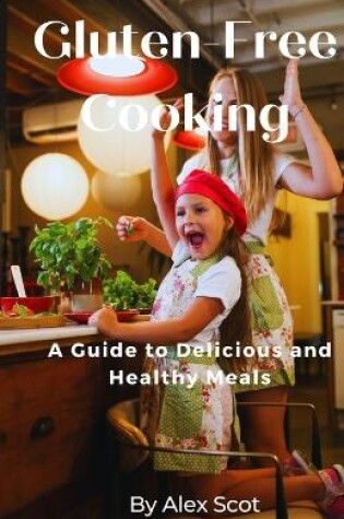 Cover of Gluten-Free Cooking