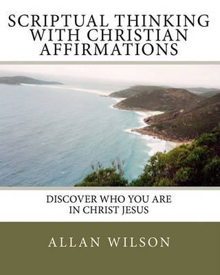 Book cover for Scriptual Thinking with Christian Affirmations